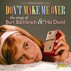 V.A. - Don't Make Me Over : The Songs Of Burt B... - Klik op de afbeelding om het venster te sluiten